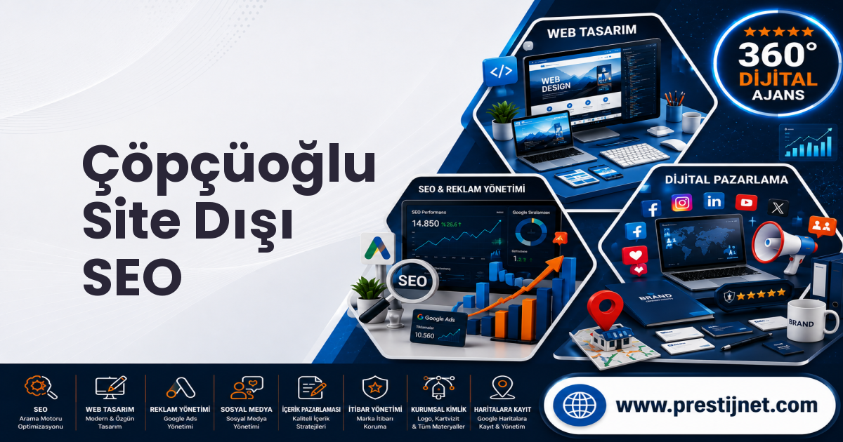 Çöpçüoğlu Site Dışı SEO