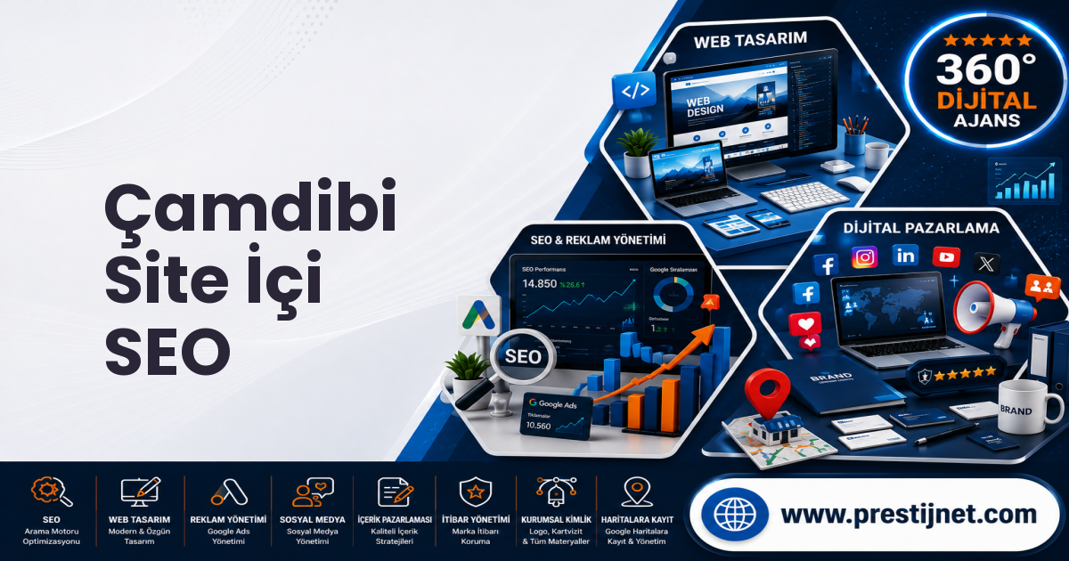 Çamdibi Site İçi SEO