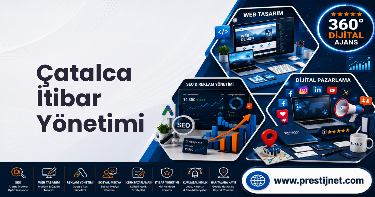 Çatalca İtibar Yönetimi