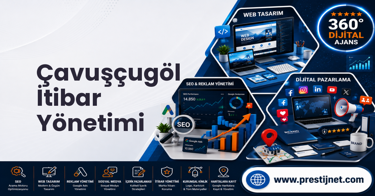 Çavuşçugöl İtibar Yönetimi