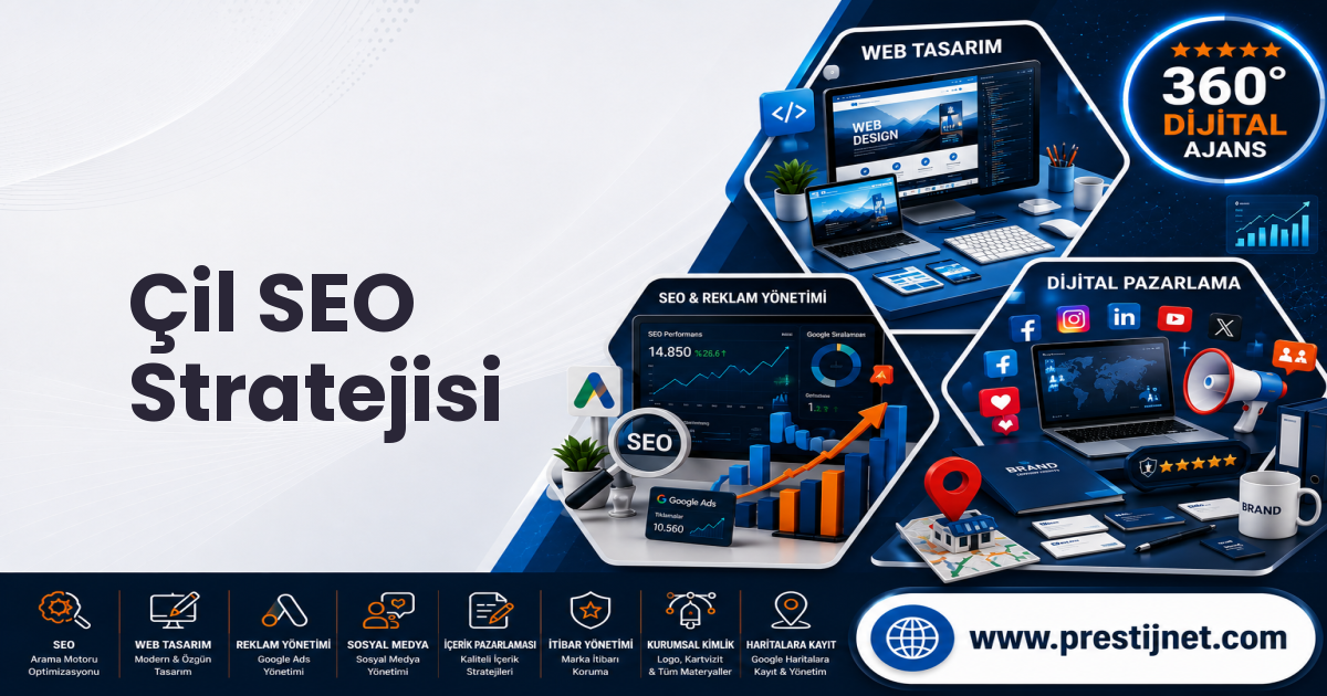 Çil SEO Stratejisi