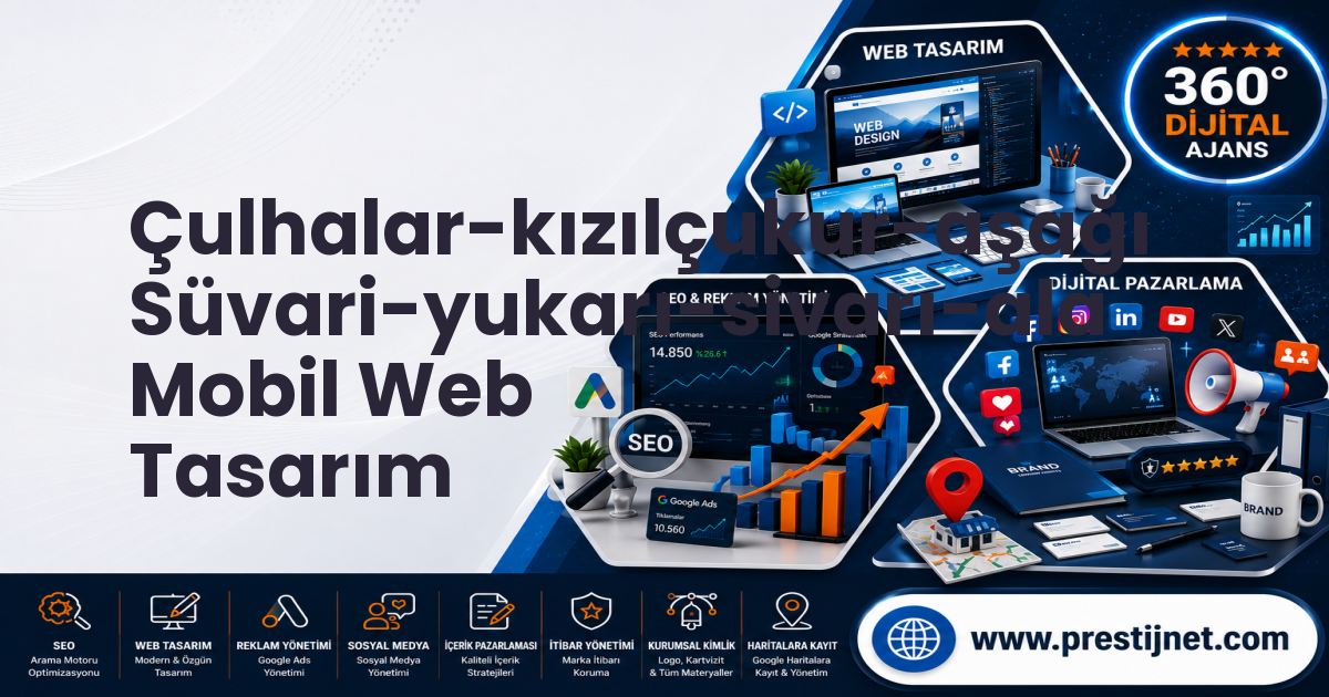 Çulhalar-kızılçukur-aşağı Süvari-yukarı-sivarı-ala Mobil Web Tasarım