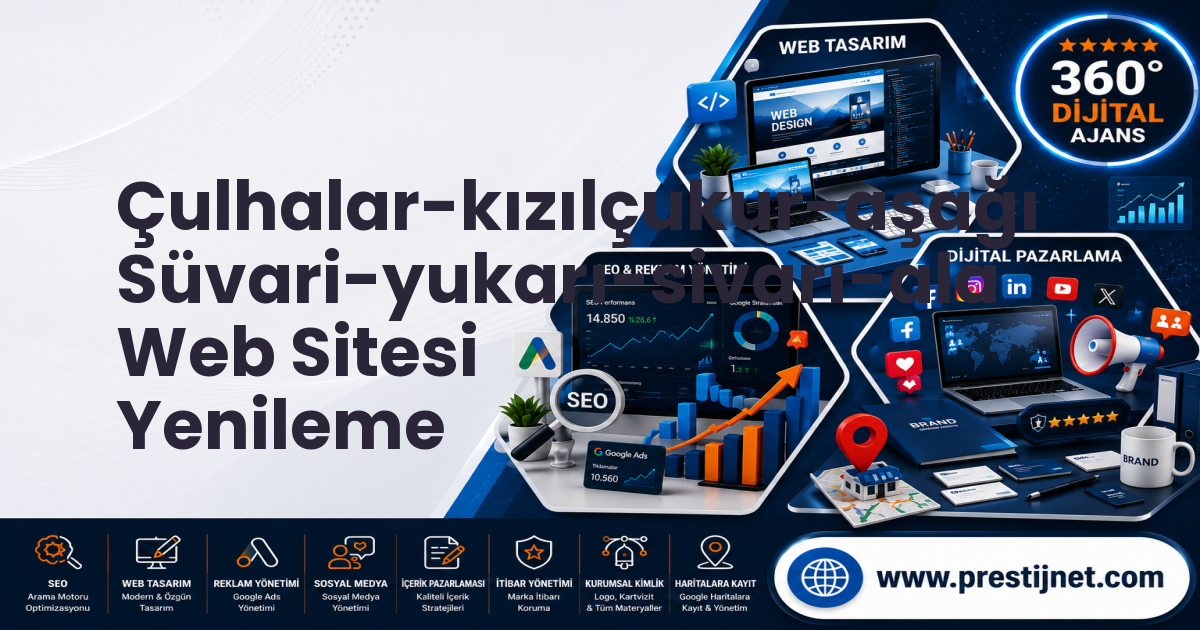 Çulhalar-kızılçukur-aşağı Süvari-yukarı-sivarı-ala Web Sitesi Yenileme