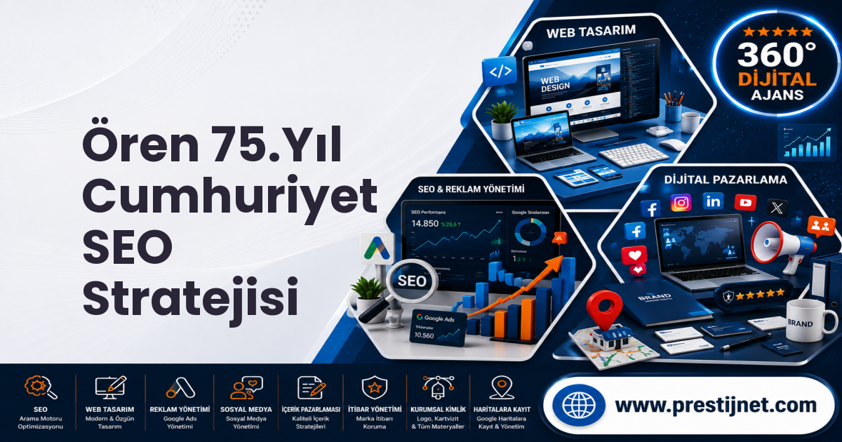 Ören 75.Yıl Cumhuriyet SEO Stratejisi