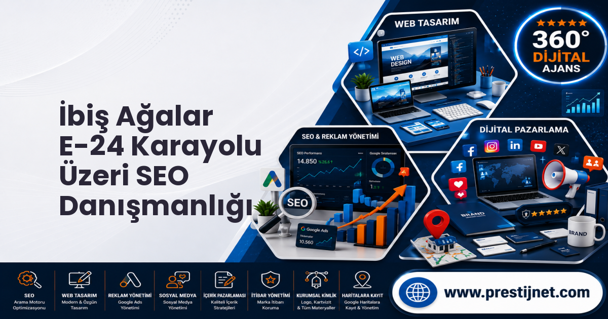 İbiş Ağalar E-24 Karayolu Üzeri SEO Danışmanlığı