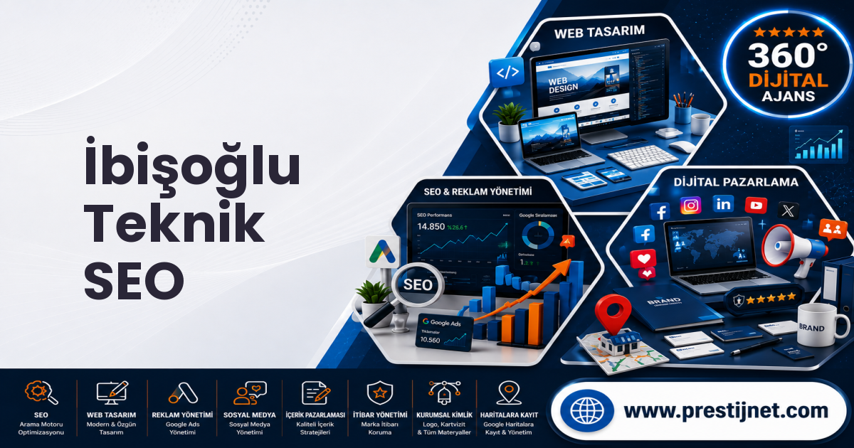 İbişoğlu Teknik SEO