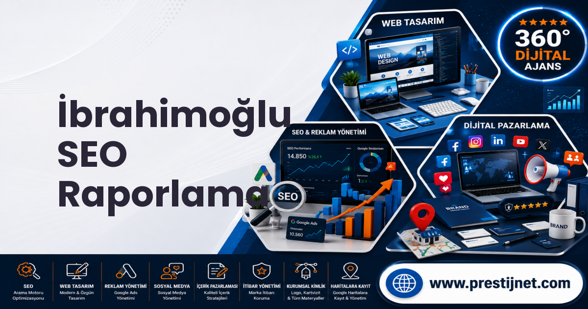 İbrahimoğlu SEO Raporlama