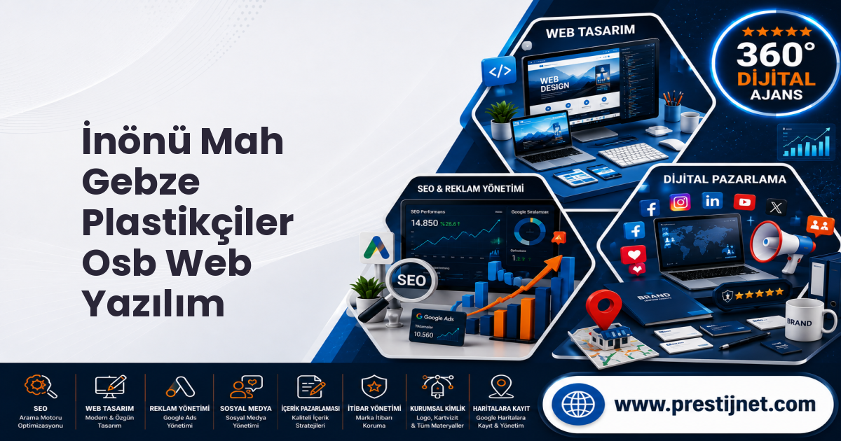 İnönü Mah Gebze Plastikçiler Osb Web Yazılım