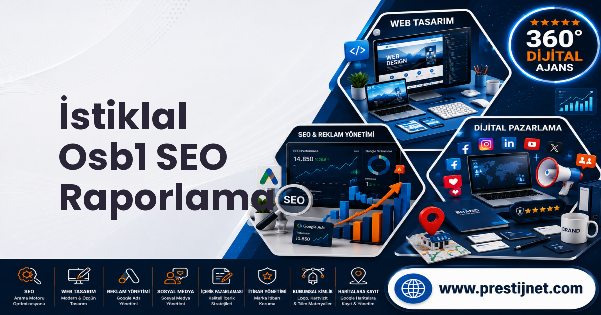 İstiklal Osb1 SEO Raporlama