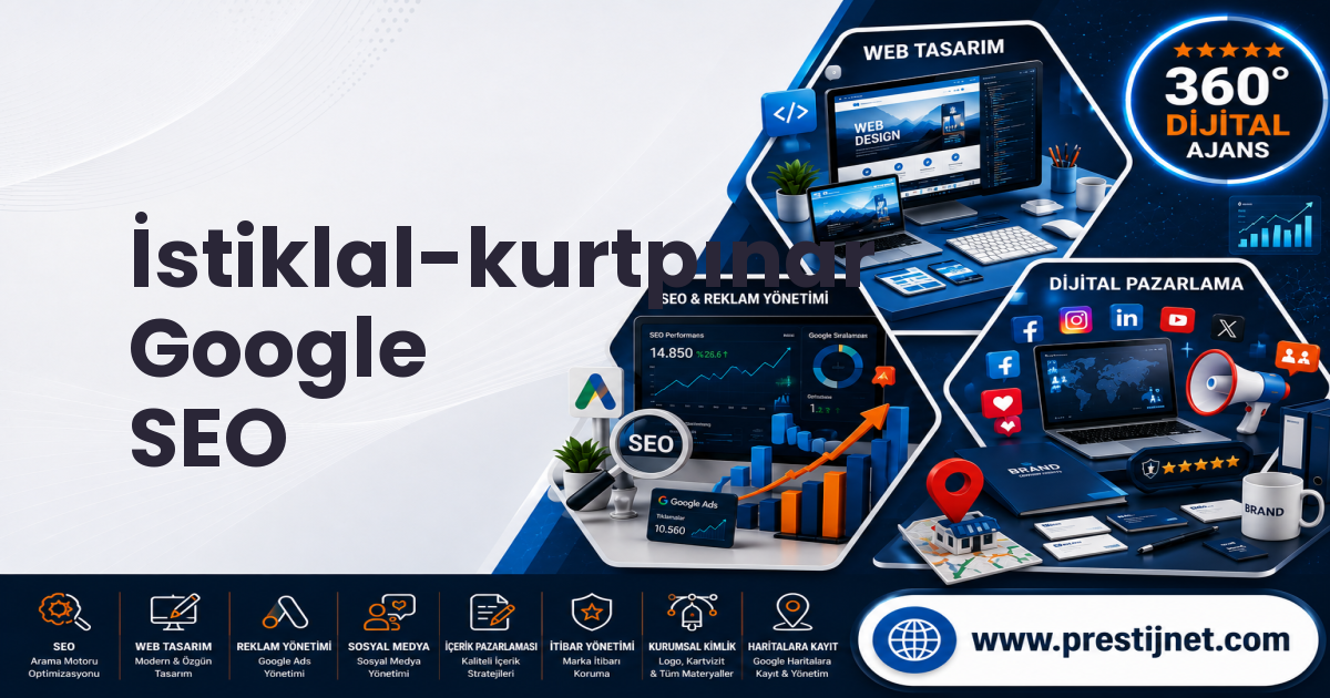 İstiklal-kurtpınar Google SEO