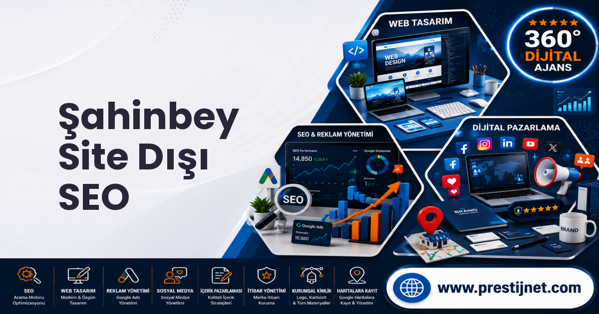 Şahinbey Site Dışı SEO