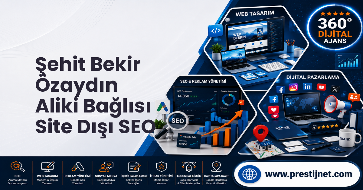 Şehit Bekir Özaydın Aliki Bağlısı Site Dışı SEO
