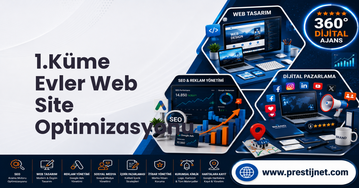 1.Küme Evler Web Site Optimizasyonu