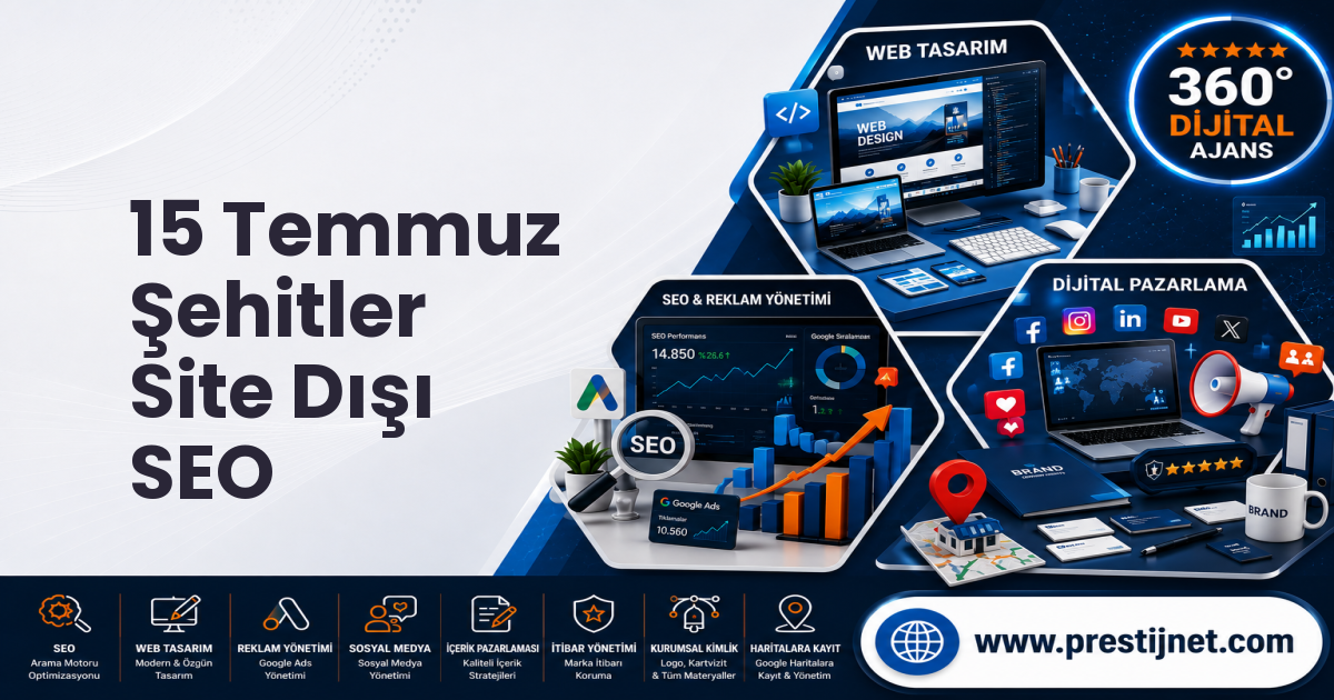 15 Temmuz Şehitler Site Dışı SEO