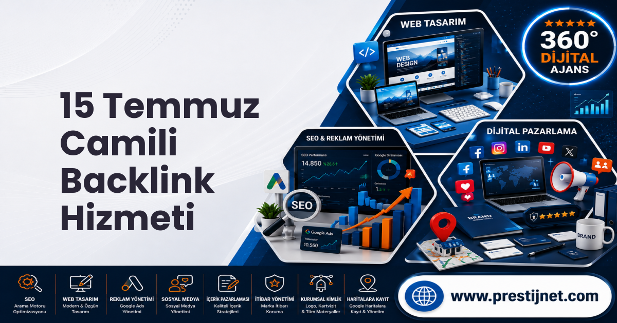 15 Temmuz Camili Backlink Hizmeti