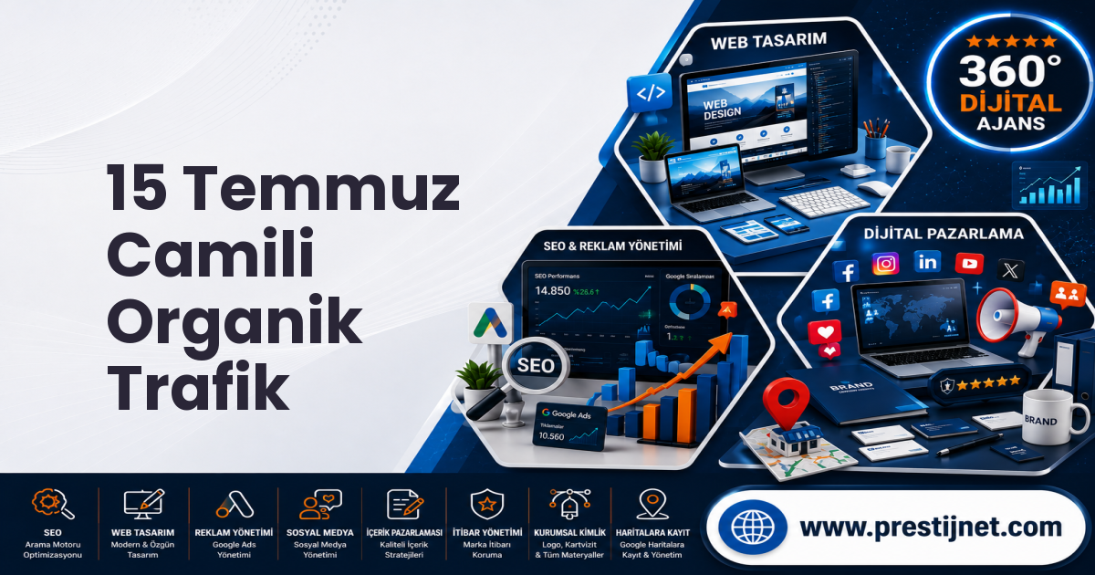 15 Temmuz Camili Organik Trafik