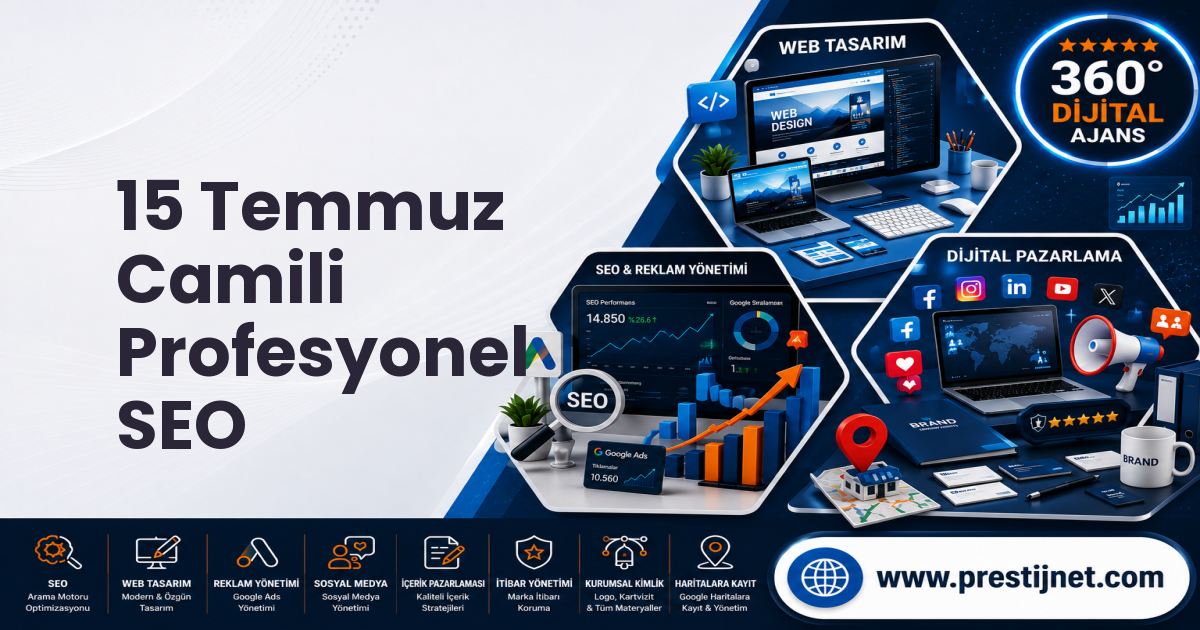 15 Temmuz Camili Profesyonel SEO