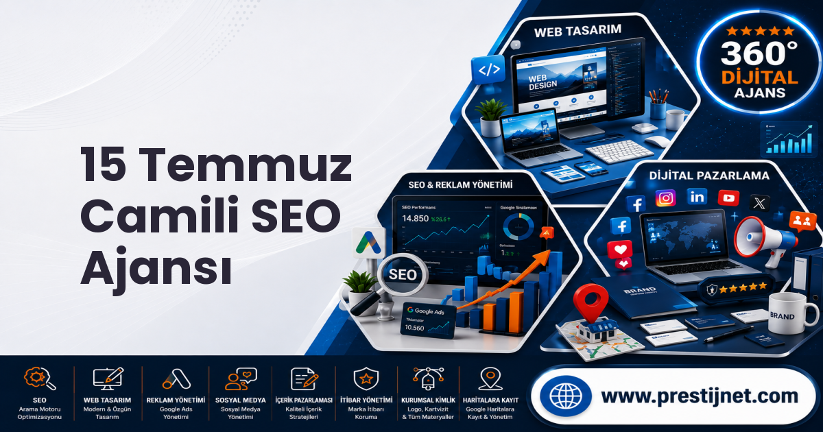 15 Temmuz Camili SEO Ajansı