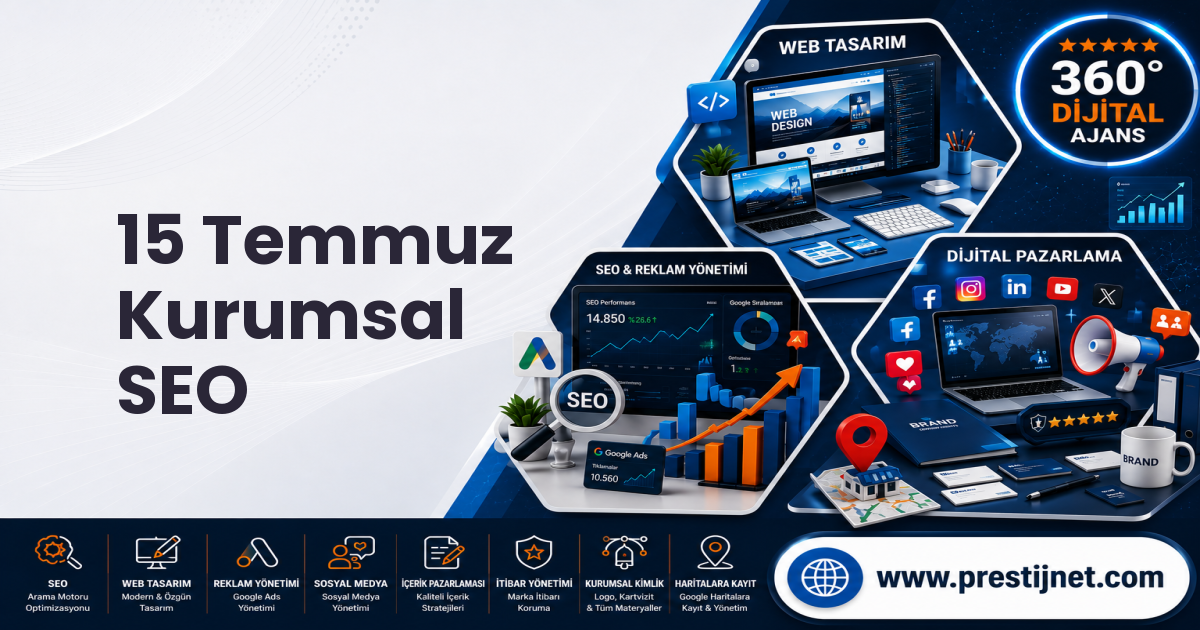 15 Temmuz Kurumsal SEO