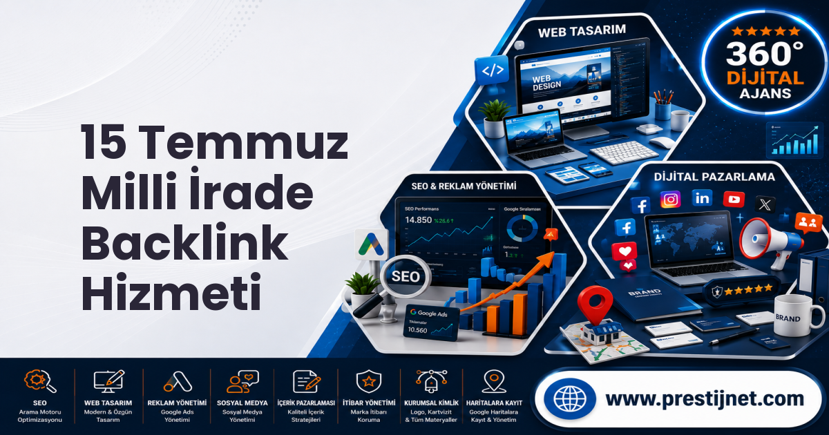 15 Temmuz Milli İrade Backlink Hizmeti