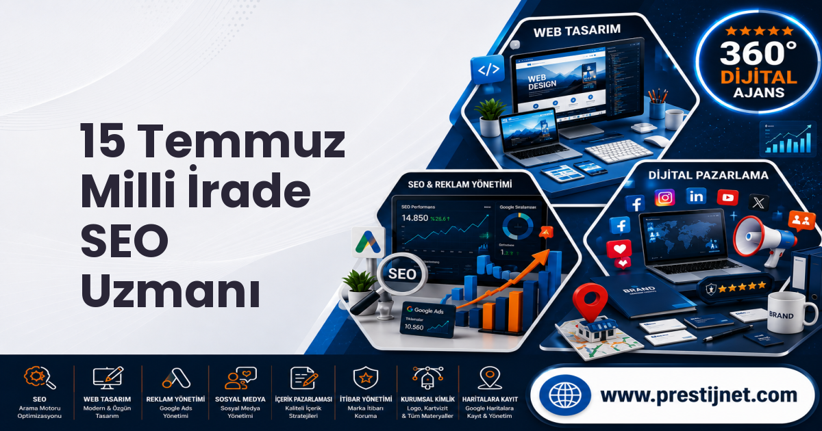 15 Temmuz Milli İrade SEO Uzmanı