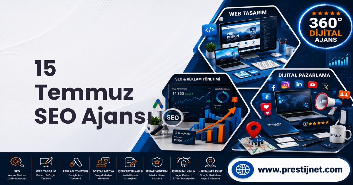 15 Temmuz SEO Ajansı