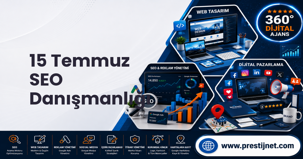 15 Temmuz SEO Danışmanlığı