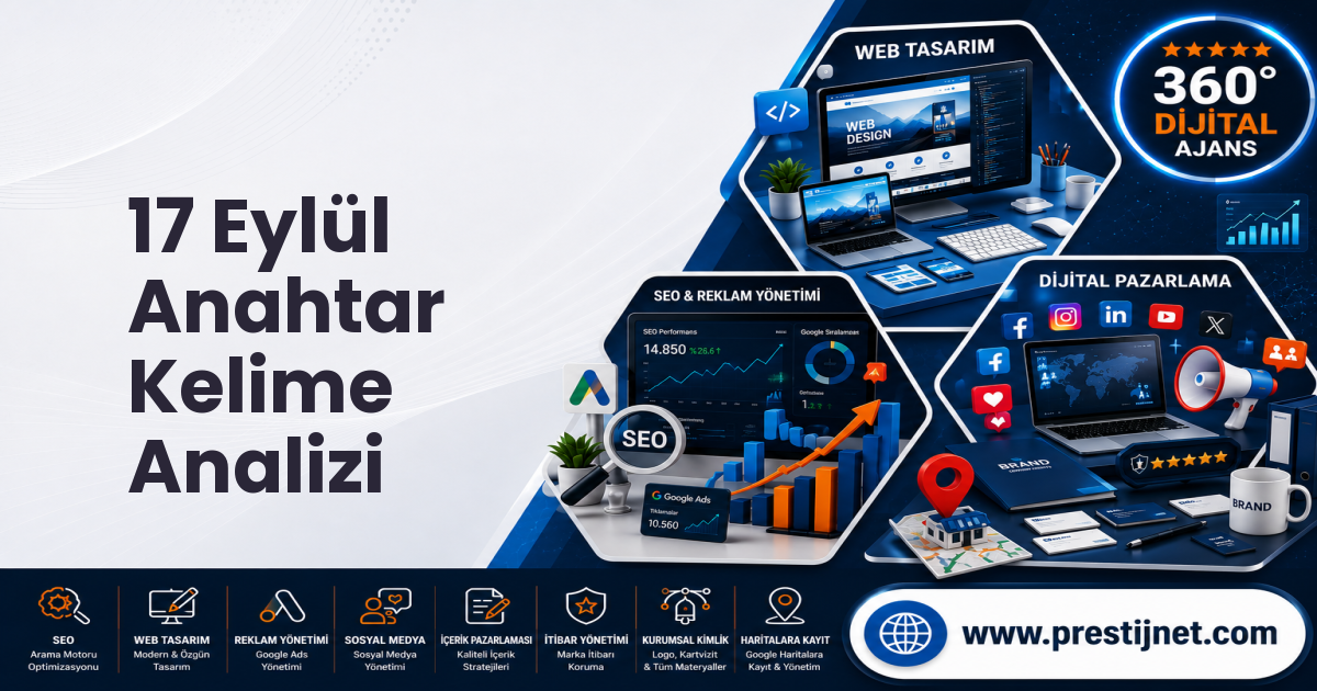 17 Eylül Anahtar Kelime Analizi