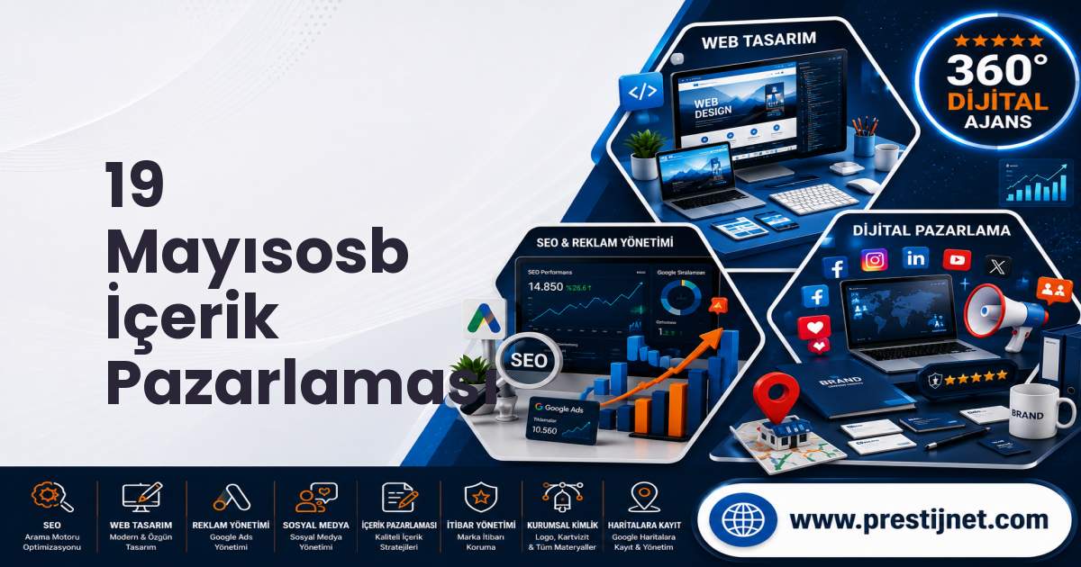 19 Mayısosb İçerik Pazarlaması