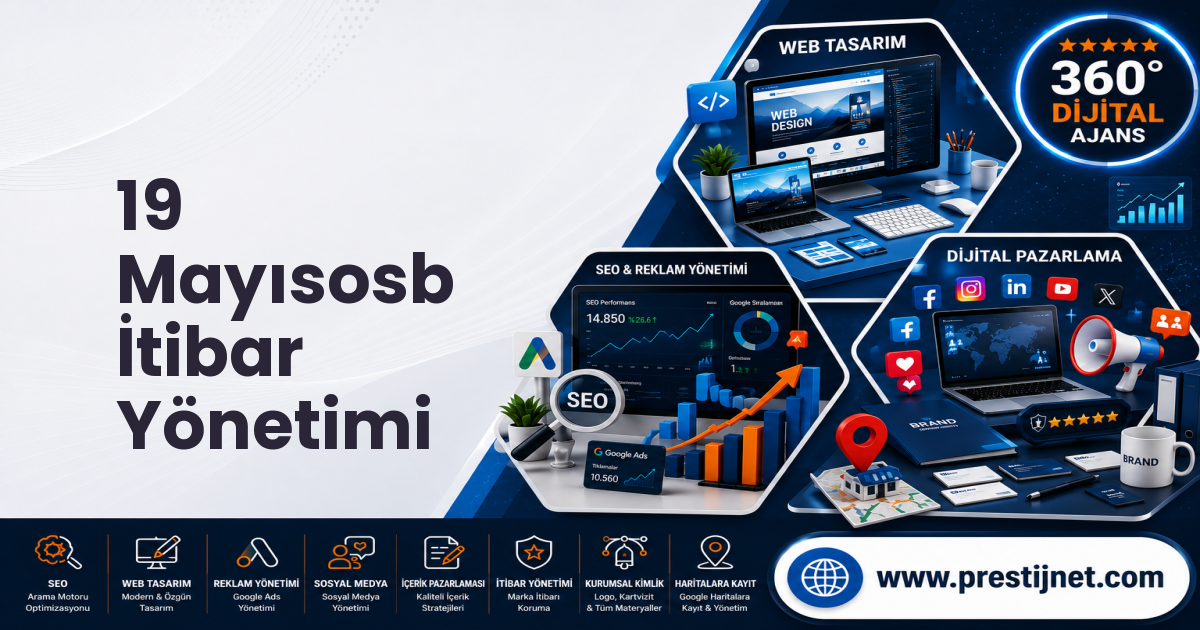 19 Mayısosb İtibar Yönetimi