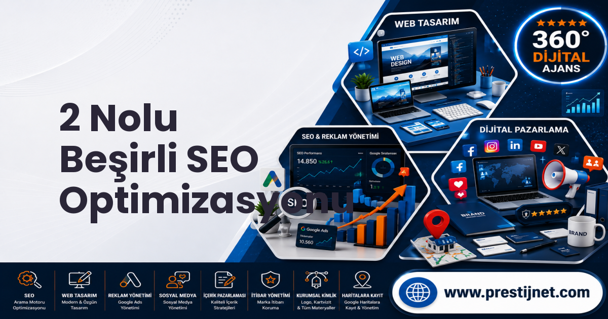 2 Nolu Beşirli SEO Optimizasyonu