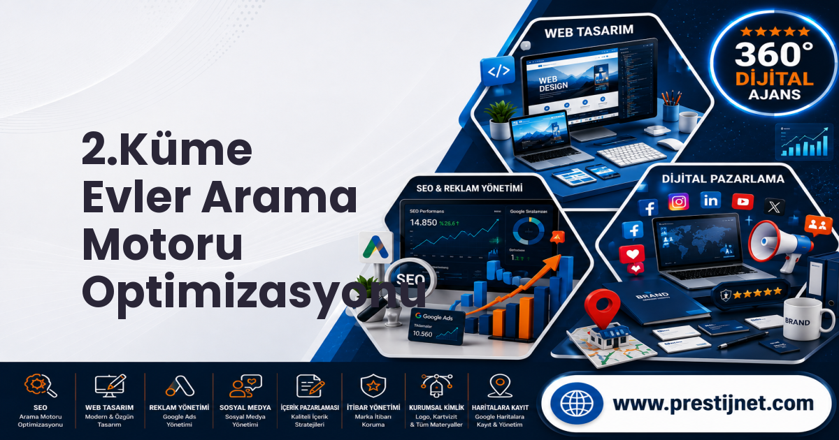2.Küme Evler Arama Motoru Optimizasyonu