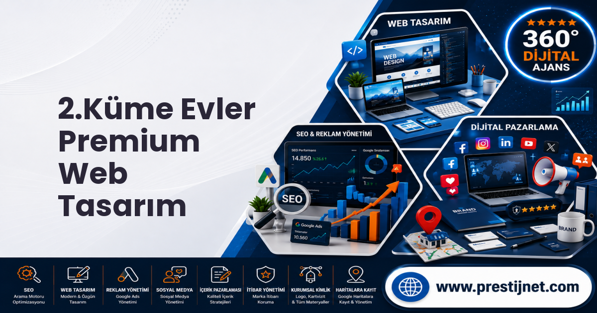 2.Küme Evler Premium Web Tasarım