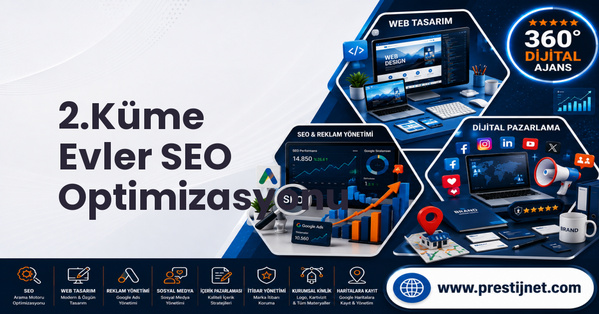 2.Küme Evler SEO Optimizasyonu