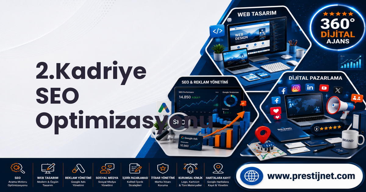 2.Kadriye SEO Optimizasyonu
