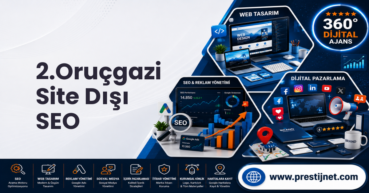 2.Oruçgazi Site Dışı SEO