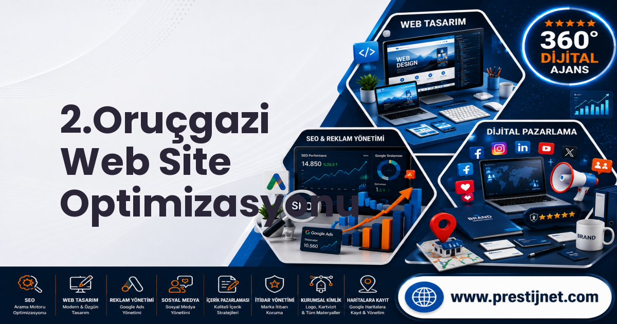 2.Oruçgazi Web Site Optimizasyonu