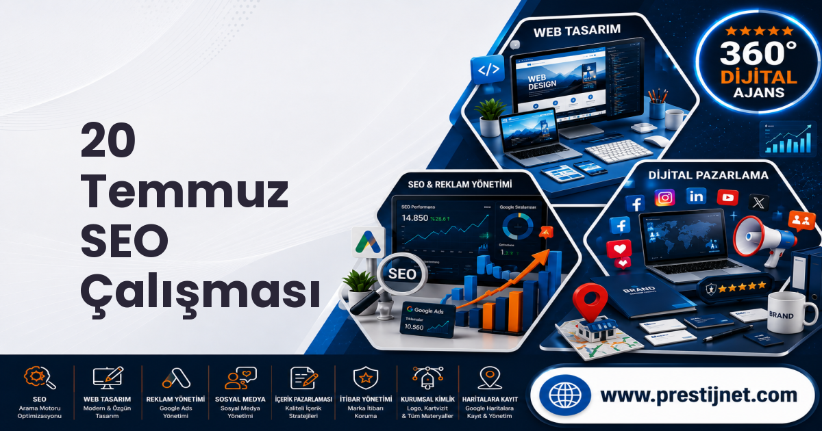 20 Temmuz SEO Çalışması