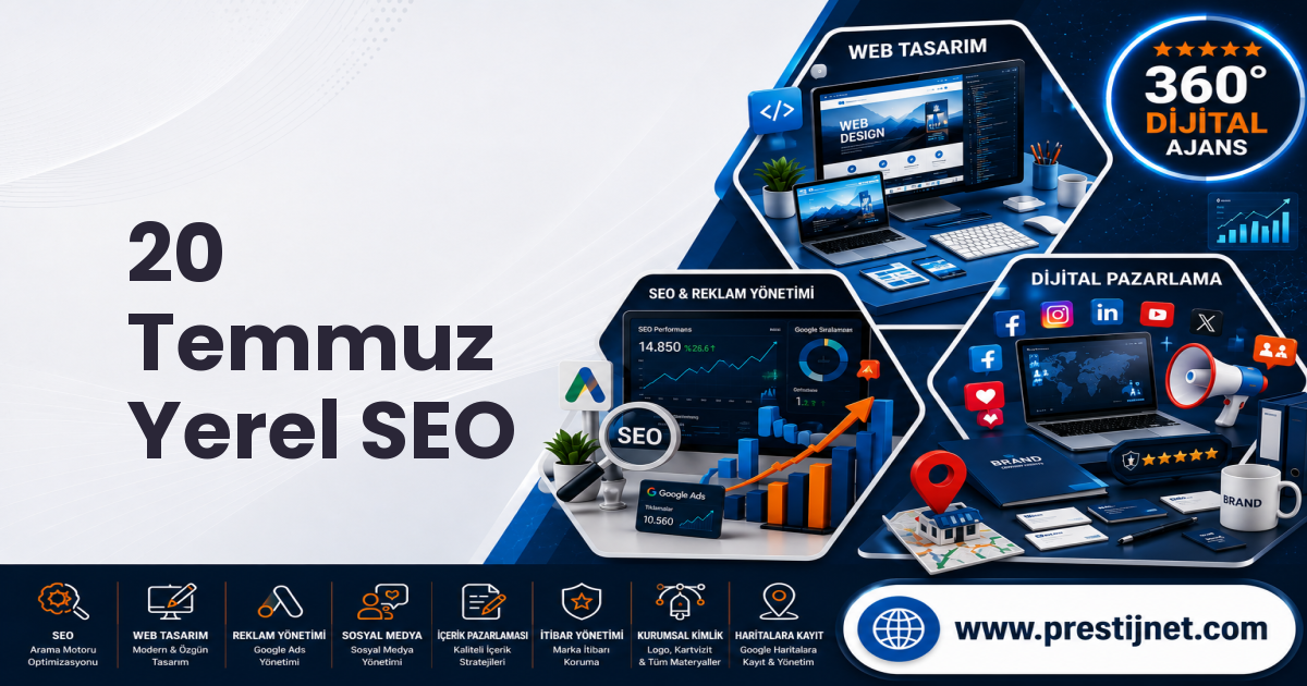 20 Temmuz Yerel SEO