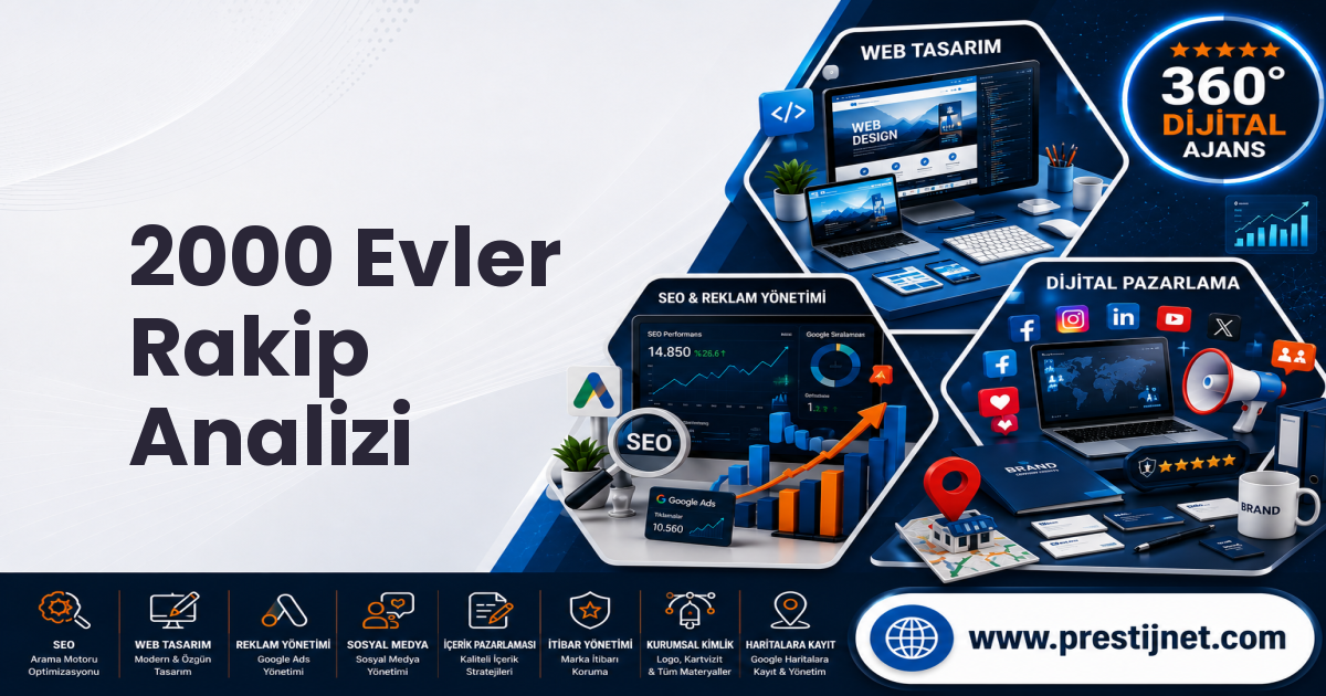 2000 Evler Rakip Analizi