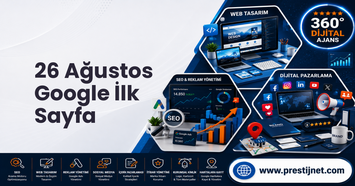 26 Ağustos Google İlk Sayfa