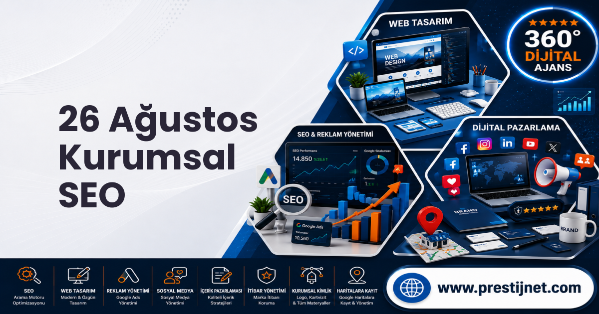 26 Ağustos Kurumsal SEO