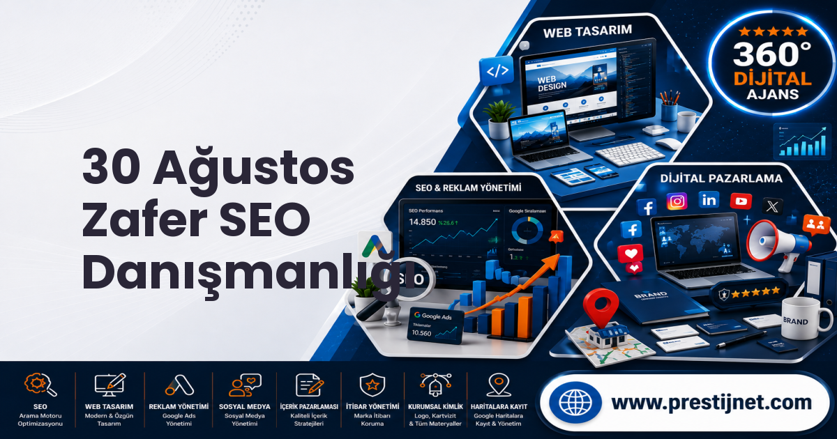 30 Ağustos Zafer SEO Danışmanlığı