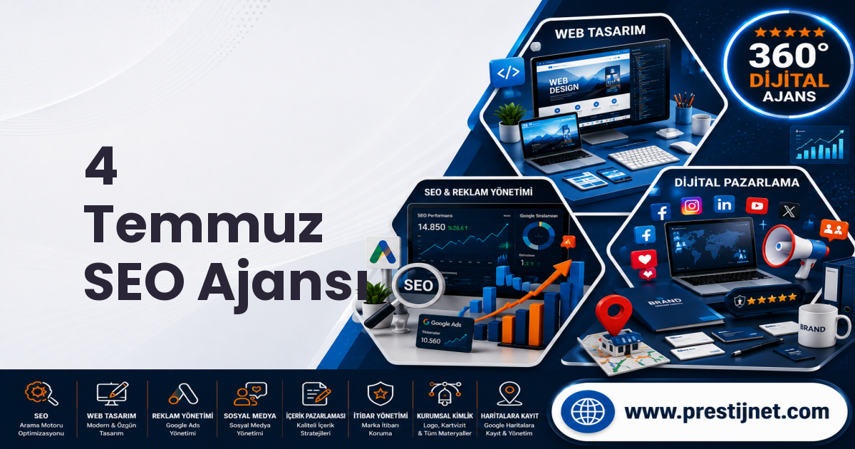 4 Temmuz SEO Ajansı