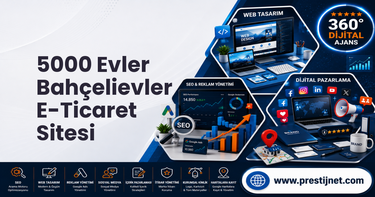 5000 Evler Bahçelievler E-Ticaret Sitesi