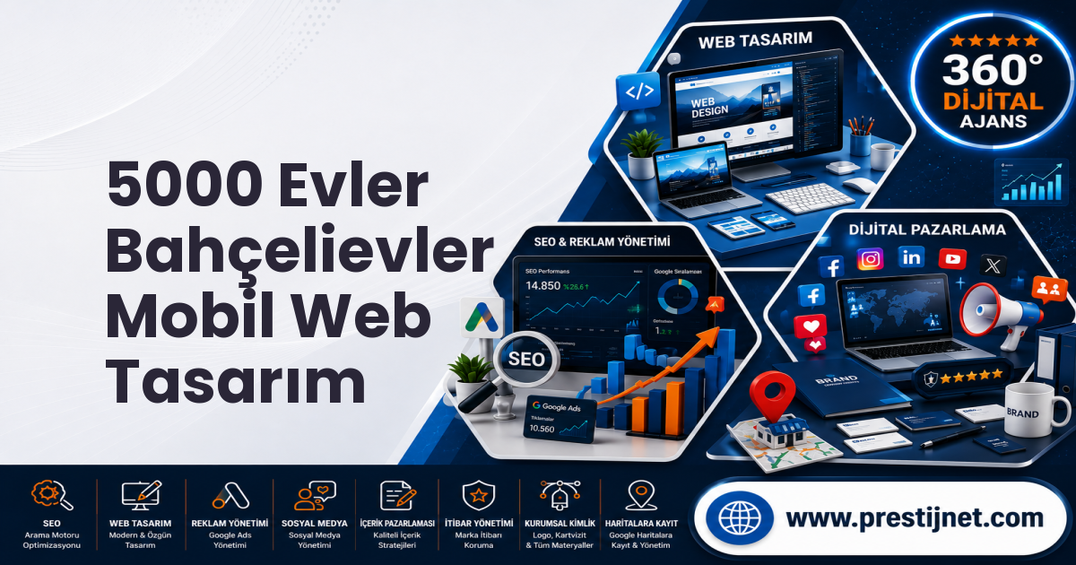 5000 Evler Bahçelievler Mobil Web Tasarım