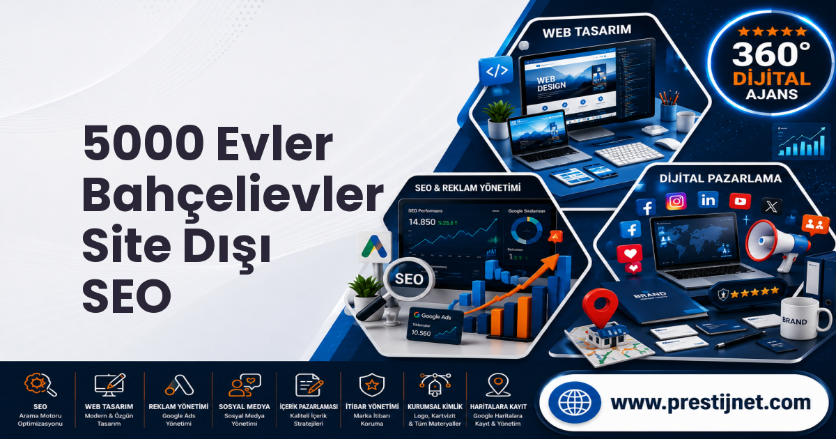 5000 Evler Bahçelievler Site Dışı SEO