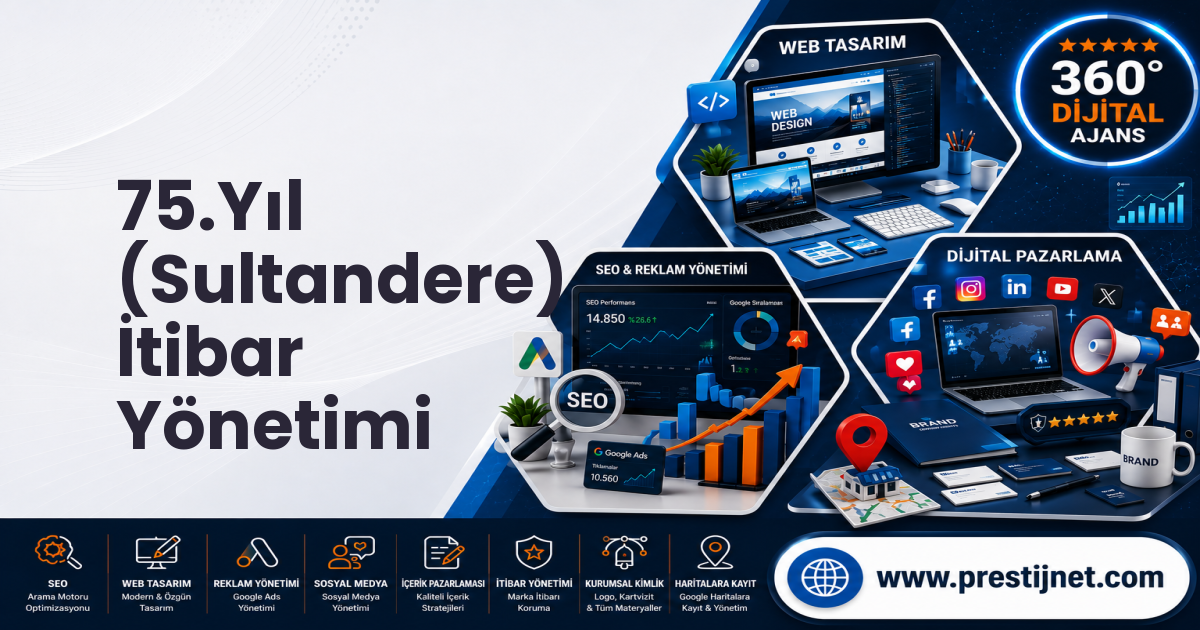 75.Yıl (Sultandere) İtibar Yönetimi