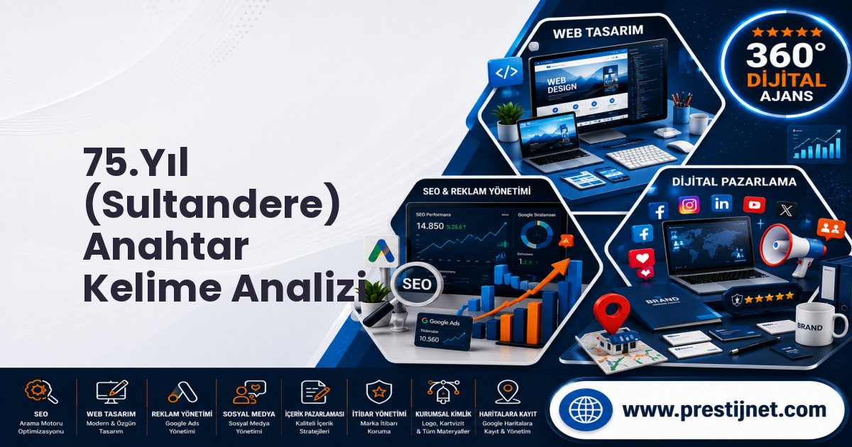 75.Yıl (Sultandere) Anahtar Kelime Analizi