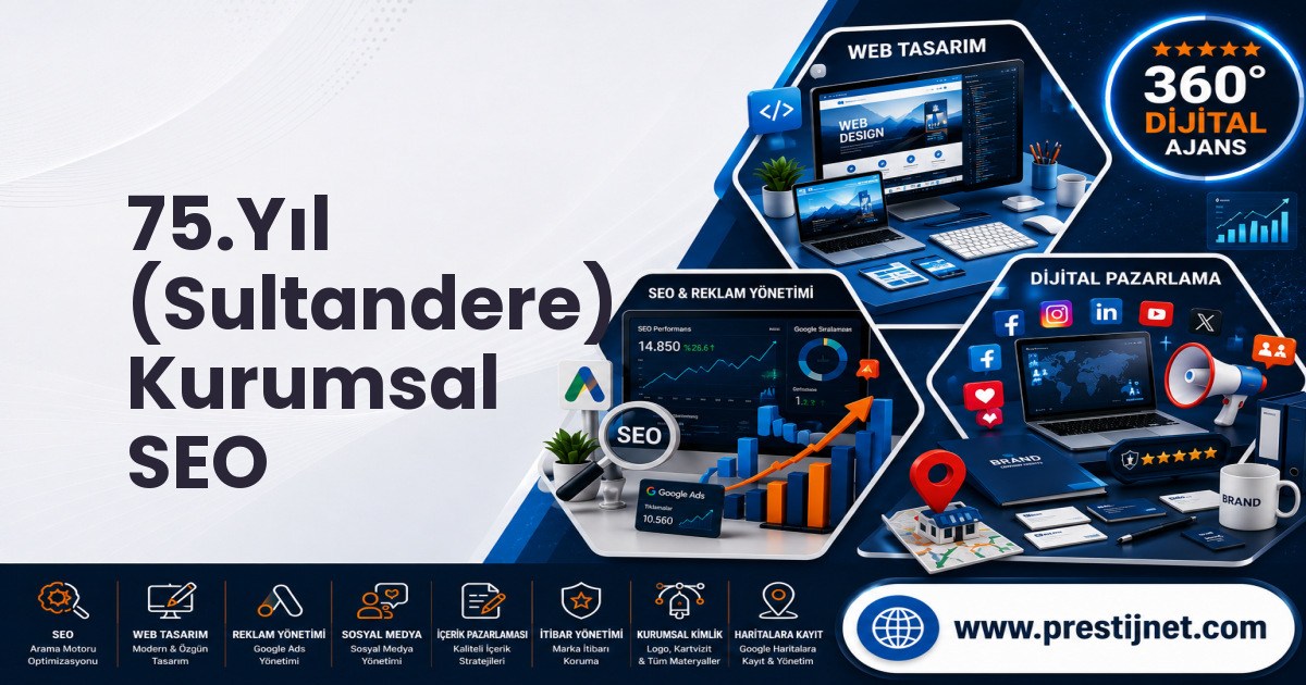 75.Yıl (Sultandere) Kurumsal SEO